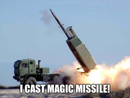 I Cast Magic Missile.JPG