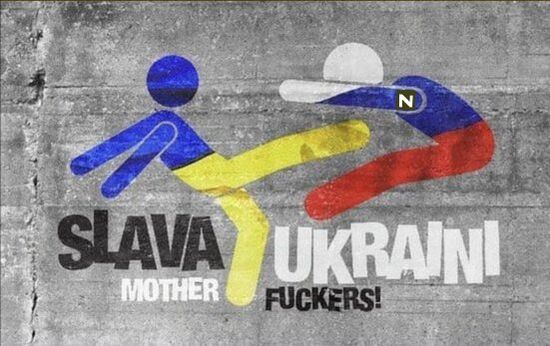 SLAVA UKRAINI MOTHER FUCKERS.JPG