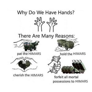 Why Do We Have Hands HIMARS.jpeg