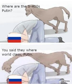 Where are the S-400s Putin?.jpeg