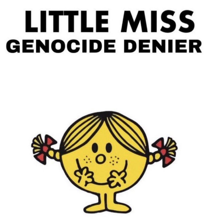 Little Miss Genocide Denier.jpeg